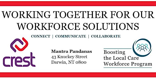 Working Together For Our Workforce Solutions - Darwin
