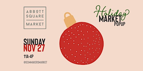 Abbot Square Holiday Pop-up Market