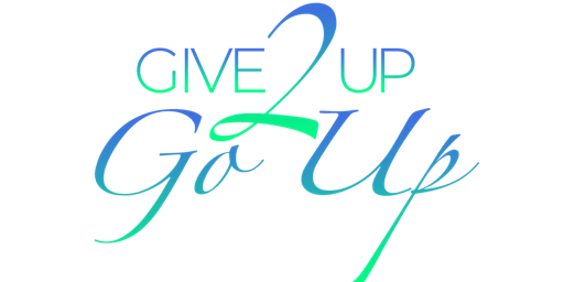2023 Give Up to Go Up Empowerment Conference - VSG Experience