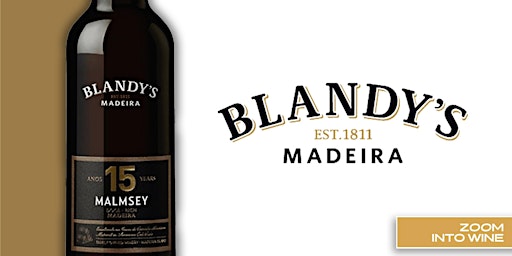 Single Bottle Series #3: Blandy's 15 Year Old Malmsey | Virtual Tasting