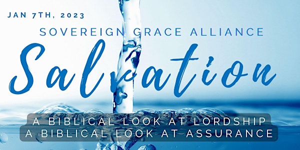 Sovereign Grace Conference 2023 - Sovereign Grace Pastors Alliance