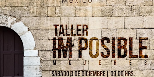 Taller Imposible | Mujeres