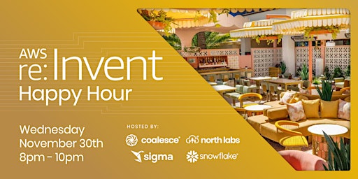 AWS re:Invent Late Night Happy Hour