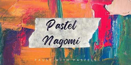 Pause with Pastels