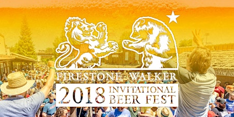 Firestone Walker Invitational Beer Festival 2018