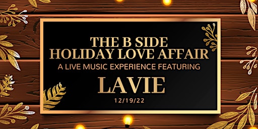 THE B SIDE HOLIDAY LOVE AFFAIR FEATURING  LAVIE