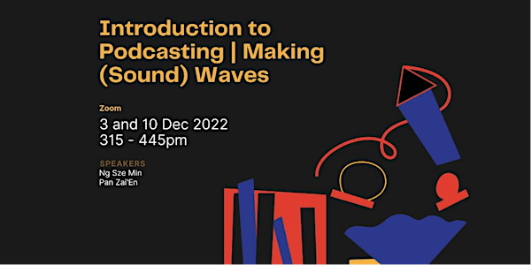 Introduction to Podcasting | Making (Sound) Waves