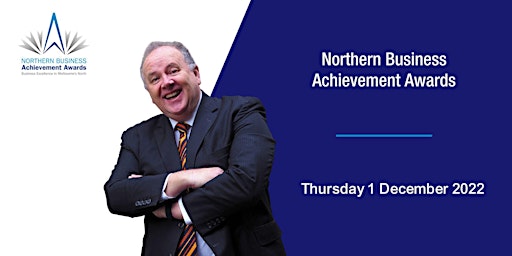 Northern Business Achievement Awards – December 2022