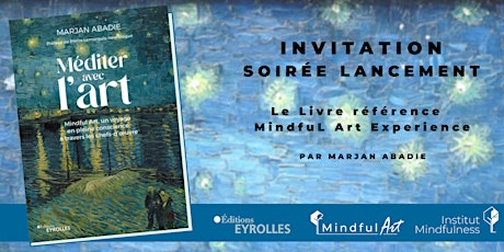 Paris • Livre Mindful Art• Méditer avec l'Art Marjan Abadie • Eyrolles