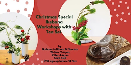 Christmas Special Ikebana Workshops with Tea Set primary image