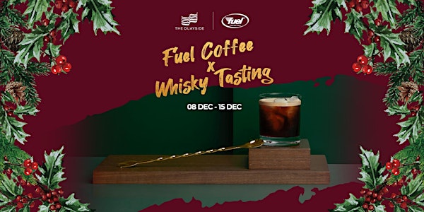 Fuel Coffee x Whisky Tasting