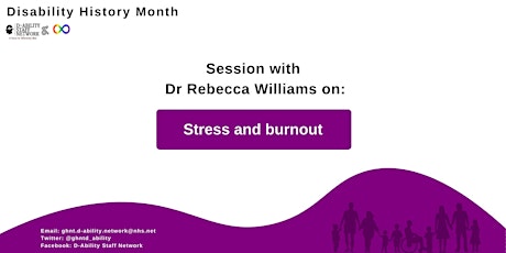 Disability History Month - Dr Rebecca Williams: Stress and Burnout