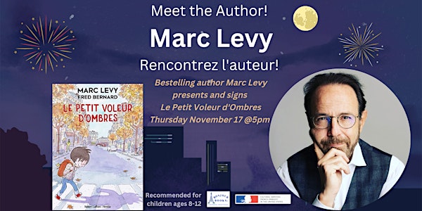 Marc Levy Presents and Signs Le Petit Voleur d'Ombres