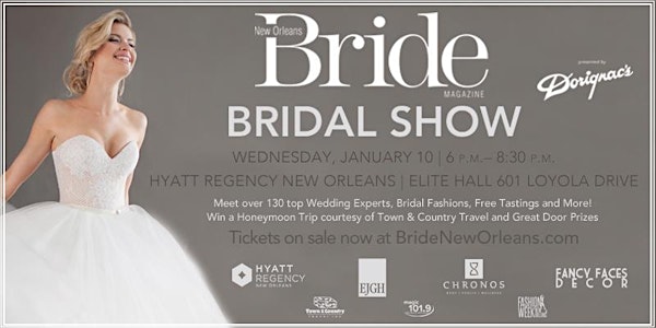 New Orleans Bride Magazine's January 2018 Bridal Show presented by Dorignac...