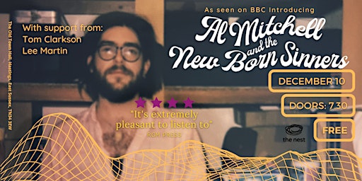 Al Mitchell & The New Born Sinners SINGLE LAUNCH - @ The Nest