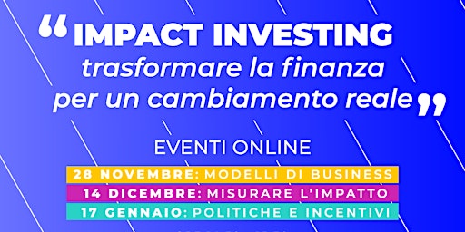 Impact investing | Politiche di sviluppo e incentivi per finanza a impatto