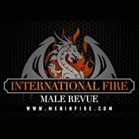 International+Fire+Male+Revue