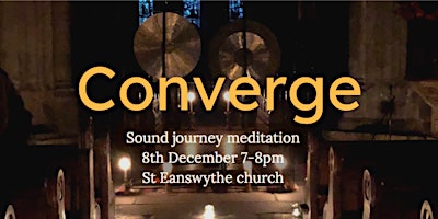 Converge - Candlelit Sound Journey Meditation