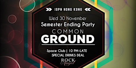 International Student Night | The Semester Ending Party: Common Ground