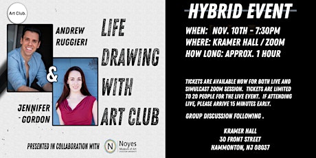 Life Drawing with Art Club (Hybrid) -  Andrew Ruggieri & Jennifer Gordon