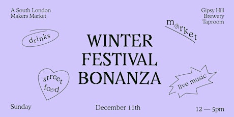 Winter Festival Bonanza Market at Gipsy Hill Brewery Taproom, South London