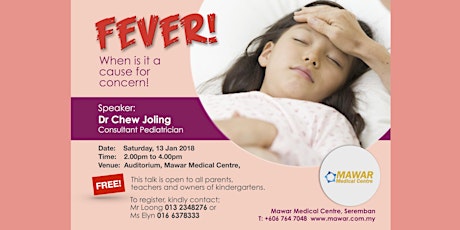 Health Talk Series: FEVER, when is it a cause for concern! primary image