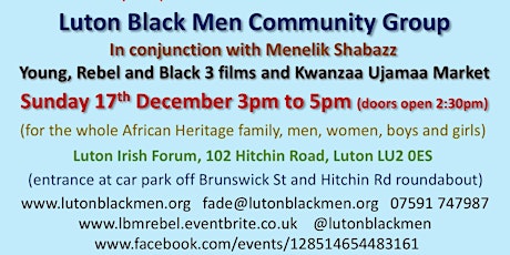 Luton Black Men Community Grp/Menelik Shabazz-Rebel Youth Su 17th Dec 3-5pm primary image