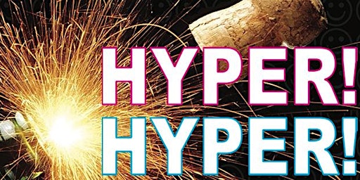 Hyper! Hyper! The 90s New Years Eve!
