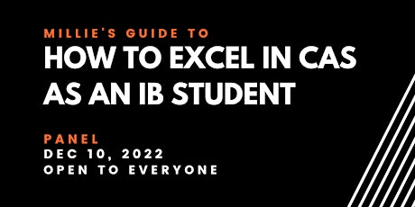 PANEL | Millie's Guide to How to Excel in CAS as an IB Student