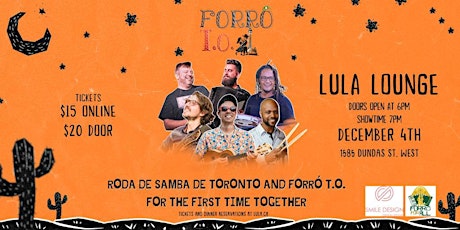 Roda de Samba de Toronto and Forró T.O.