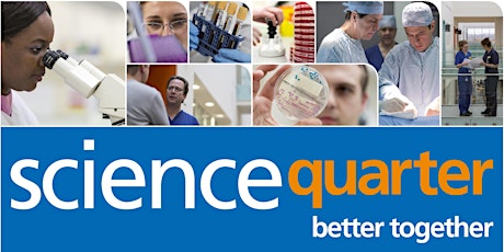 Science Quarter : better together  : Afternoon ticket primary image