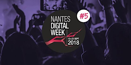 Image principale de Nantes Digital Week : lancement de l'appel à manifestation 2018