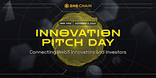 BNB Chain Innovation Pitch Day in New York