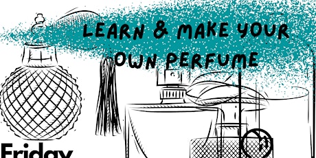 Primaire afbeelding van Learn & Make your own perfume