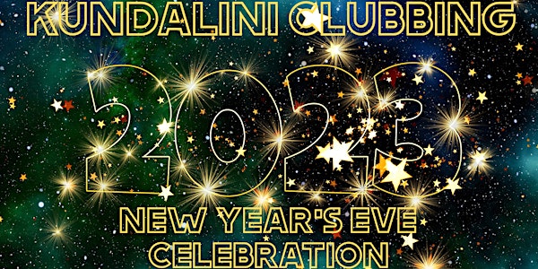 Kundalini Clubbing New Years Eve Celebration