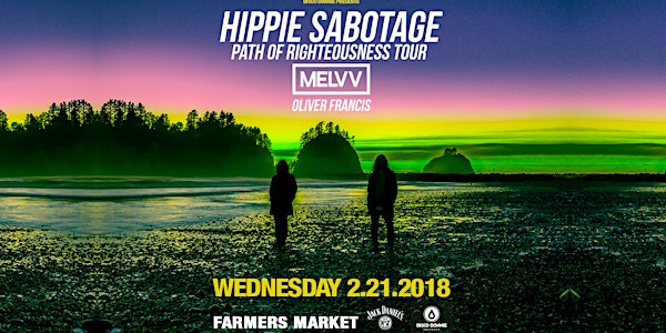 Hippie Sabotage W/ Melvv + Oliver Francis - OKLAHOMA