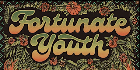 Big Island Grown presents Fortunate Youth, Siaosi and more!