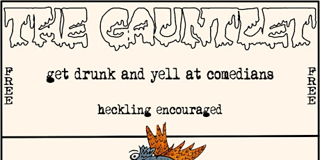 Heckling Encouraged Stand Up Comedy | The Gauntlet