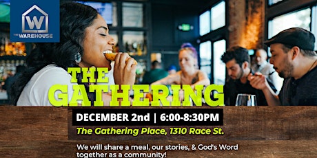 The Gathering Community: Comedy Show (Dinner Church in OTR)