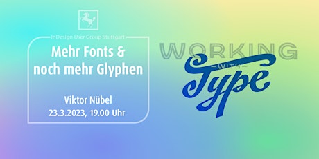 Imagem principal de IDUGS #91 Viktor Nübel - Mehr Fonts & noch mehr Glyphen