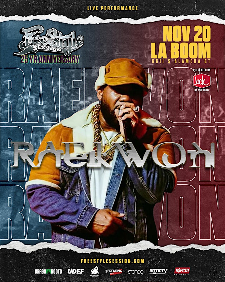 Freestyle Session25th Anniversary w/ RAEKWON - Los Angeles image