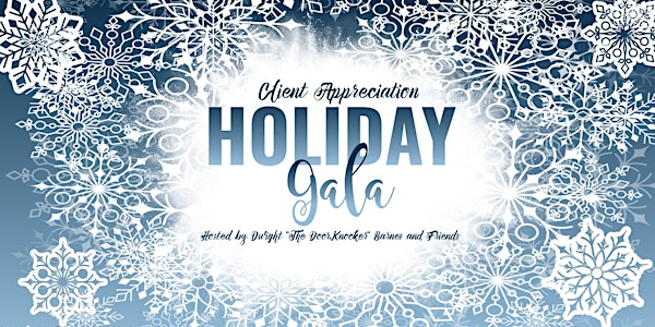 Client Appreciation Holiday Gala