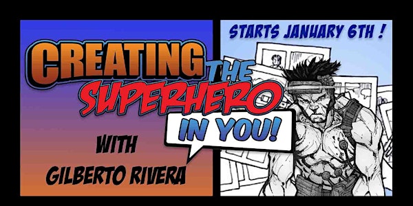 Creating the Superhero in You! (Ages 10-13) 