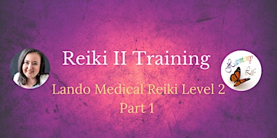 Reiki+II+Certification+-+Lando+Medical+Reiki+