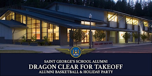 Saint George's School Alumni - Alumni Basketball & Alumni Holiday Party