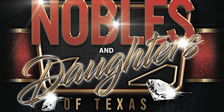 Nobles and Daughters of Texas Black and Red Affair