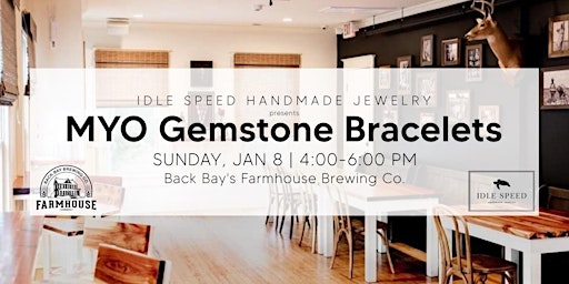MYO (make your own) Gemstone Bracelets Class