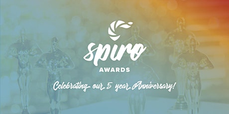 Immagine principale di SPIRO AWARDS 5 Year Anniversary Party  