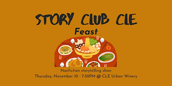Story Club CLE - Feast 11/10