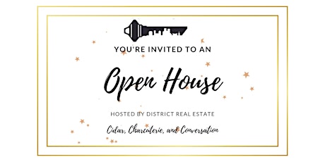 District Real Estate Open House!